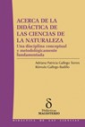 Acerca de la didáctica de las ciencias de la naturaleza - Rómulo Gallego Badillo - 9789582008635
