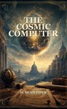 The Cosmic Computer - H. Beam Piper - 9789644309854
