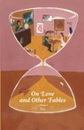 On Love and Other Fables - Tea - 9789655721881