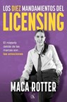 Los diez mandamientos del licensing - Maca Rotter - 9789709688801