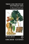 Trees and Fruits of Southeast Asia - Michael Jensen - 9789745242302