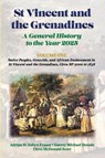 St Vincent and the Grenadines - Adrian St Aubyn Fraser ; Garrey Michael Dennie ; Cleve McDonald Scott - 9789768339720