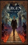Jurgen: A Comedy of Justice - James Branch Cabell - 9789808035377