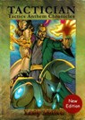 Tactician: Tactics Anthem Chronicles - Lady Antiva - 9789810892203