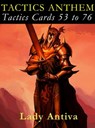 TACTICS ANTHEM: Tactics Cards 53 to 76 - Lady Antiva - 9789810893224