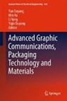 Advanced Graphic Communications, Packaging Technology and Materials - OUYANG,  Yun ; Xu, Min ; Yang, Li - 9789811000706