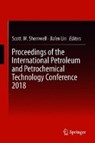 Proceedings of the International Petroleum and Petrochemical Technology Conference 2018 - Scott. M. Shemwell ; Jia'en Lin - 9789811321726