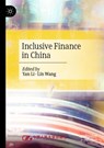Inclusive Finance in China - LI,  Yan ; Wang, Lin - 9789811617904