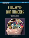 Gallery Of Chua Attractors, A (With Dvd-rom) - ELEONORA (UNIV DELLA CALABRIA,  Italy) Bilotta ; Pietro (Univ Della Calabria, Italy) Pantano - 9789812790620