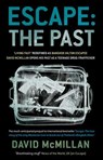 Escape: The Past - David McMillan - 9789814358286
