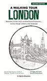 A Walking Tour London - G Bryne Bracken - 9789814841917