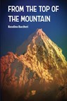From the Top of the Mountain - Rosolino Buccheri - 9789815129229