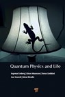 Quantum Physics and Life - Ingemar (Karolinska Institute Ernberg ; Goran (Chalmers University of Technology Johansson ; Tomas Lindblad ; Joar (Linkoping University Svanvik - 9789815129267