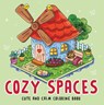Cozy Spaces - Cute and Calm Coloring Book - Penguin Books - 9789815351262