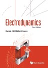 Electrodynamics (Third Edition) - Harald J W (Univ Of Kaiserslautern Muller-kirsten - 9789819825998
