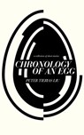 Chronology of an Egg - Peter Tieryas Liu - 9789881553942