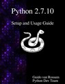 Python 2.7.10 Setup and Usage Guide - Python Development Team - 9789888381029