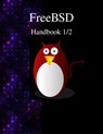 FreeBSD Handbook 1/2 - Freebsd Documentation Project - 9789888381135
