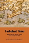 Turbulent Times - Karl Smári Hreinsson ; Adam Nichols - 9789935922359