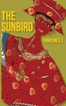 The Sunbird - E.F.,  Fonkeng - 9789956727049