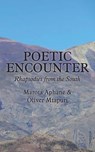 Poetic Encounter - APHANE,  Marota ; Mtapuri, Oliver - 9789956764709