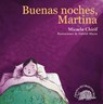 Buenas Noches, Martina - CHIRIF,  Micaela - 9789972404399