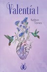 Valentia - Kelbin Torres - 9789974878068