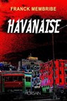 Havanaise - Franck Membribe - 9791023409031