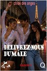 Délivrez nous du mâle - Saison 3 - Chloé des Anges - 9791023415711