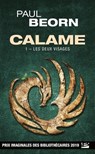 Calame, T1 : Les Deux Visages - Paul Beorn - 9791028105686