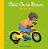 Petit Ours Brun fait du vélo - Marie Aubinais - 9791029315657