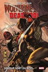 Wolverine vs Deadpool : Le loup sort du bois - Rob Liefeld ; Daniel Way ; Steve Dillon - 9791039131100