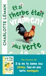 Et si l'herbe était vraiment plus verte à la campagne ? - Charlotte Léman - 9791039204095