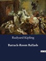 Barrack-Room Ballads - Rudyard Kipling - 9791041987726