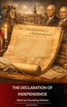 Declaration of Independence - George Washington ; Thomas Jefferson ; John Adams ; Benjamin Franklin ; James Madison ; U.S. Government - 9791070056240