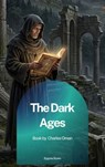 The Dark Ages - Charles Oman - 9791070132623