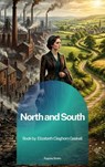 North and South - Elizabeth Cleghorn Gaskell - 9791070132845