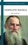 Tolstoy, Leo: The Complete Novels and Novellas (Oregan Classics) (The Greatest Writers of All Time) - Leo Tolstoy ; Oregan Classics - 9791097338442