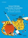 Korean Folktales in Everyday Conversation - Talk To Me In Korean - 9791191343601