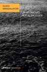 Un atomismo per Althusser - Guido Mangialavori - 9791222309972