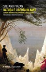 Natura e libertà in Kant - Stefano Pinzan - 9791222320335
