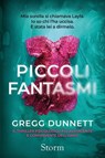 Piccoli fantasmi - Gregg Dunnett - 9791223256541