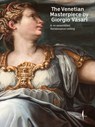 Venetian Masterpiece by Giorgio Vasari, the - Vasari Giorgio - 9791254632574