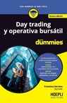 Day trading y operativa bursátil para Dummies - Francisca Serrano - 9791254990353
