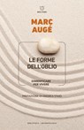 Le forme dell’oblio - Marc Augé - 9791256153602