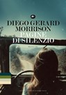 Pagine di Silenzio - Diego Gerard Morrison - 9791256492084