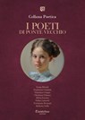 Collana Poetica I Poeti di Ponte Vecchio vol. 74 - Edizione 2025 - Ivana Bitonti ; Francesca Caimmi ; Vincenza Campo ; Christian Falasca ; Silvia Ferrara ; Dafne Lancetti ; Fortunata Romani ; Roberta Valle - 9791257056544