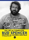 Nickname Bud Spencer - Bud Spencer ; Lorenzo De Luca - 9791280772992