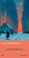 L'ospite regale - Henrik Pontoppidan - 9791281724952