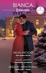 Una última noche - Emboscada de pasión - Entre vino y rosas - Helen Brooks ; Julia James ; Lindsay Armstrong - 9791370170615